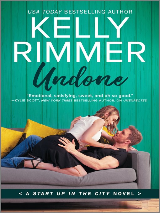 Title details for Undone by Kelly Rimmer - Available